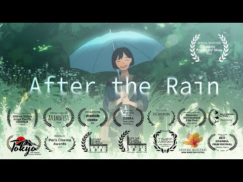 After The Rain (Calarts BFA4 Film)