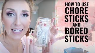 Chore Sticks and "Bored Sticks"! EASY chore system + entertain your kids!