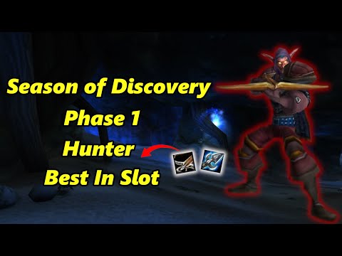SoD Hunter | Pre-raid And Phase 1 Best In Slot Guide