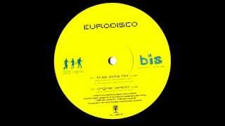 bis - Eurodisco (Klute polka mix)