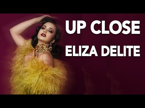 Up Close with Eliza Delite & Miss Behave