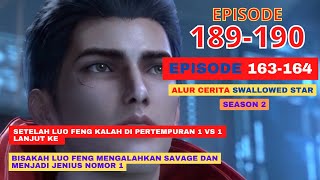 Download lagu Alur Cerita Swallowed Star Season 2 Episode 163-164 | 189-190 mp3 Download lagu Alur Cerita Swallowed Star Season 2 Episode 163-164 | 189-190 mp3