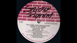 The House Crew Featuring Bonz ‎- Dance To The House (Club Vocal)