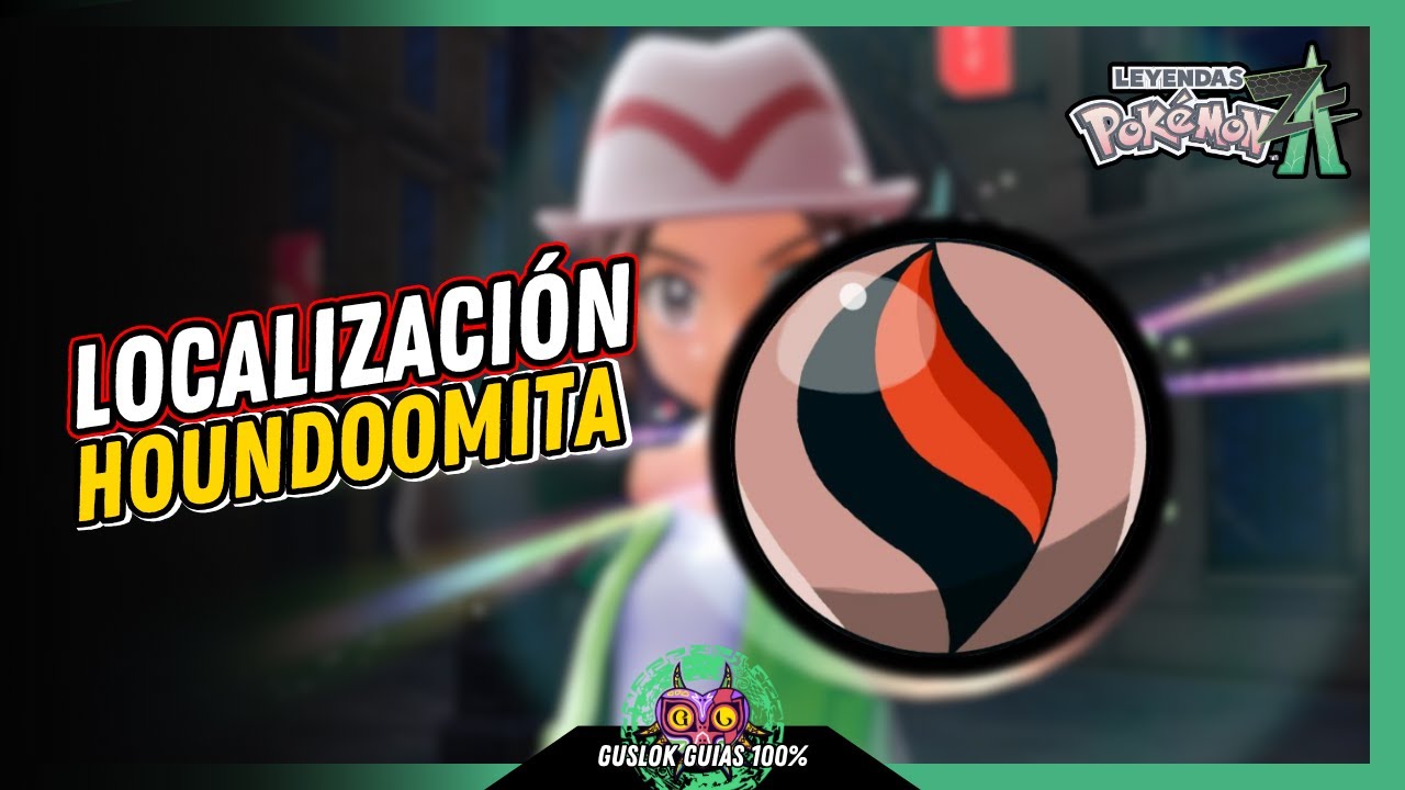 UBICACIÓN de la HOUNDOOMITA | GUÍA 100% | 💯Leyendas Pokemon: Z-A🏆 UBICACIÓN de la HOUNDOOMITA | GUÍA 100% | 💯Leyendas Pokemon: Z-A🏆