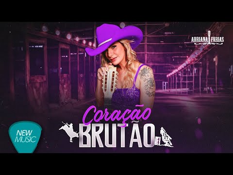 Adriana Farias - Coração Brutão [Vídeo Oficial]