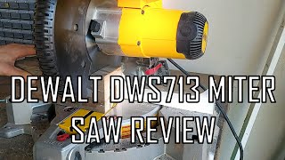 Dewalt DWS713 Miter Saw Review