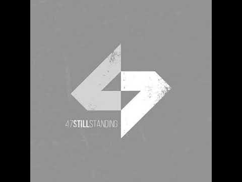 47StillStanding - "Statue" (Official Audio)