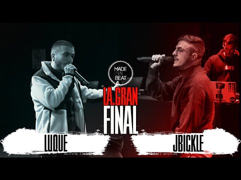 SEMIFINAL - LUQUE VS J.BICKLE [LA GRAN FINAL DE MADE]