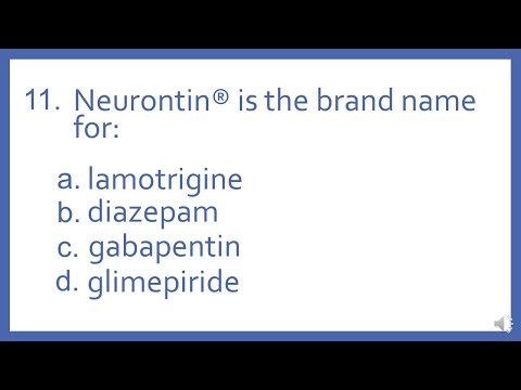 Top 200 Drugs Practice Test Question - Neurontin is the brand name for (PTCB PTCE NAPLEX NCLEX Prep)