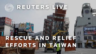 LIVE: Ongoing rescue and relief efforts in Taiwan after earthquake