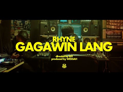 Gagawin Lang - Rhyne  (Official Music Video)