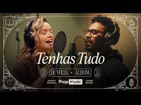 TENHAS TUDO | fhop music