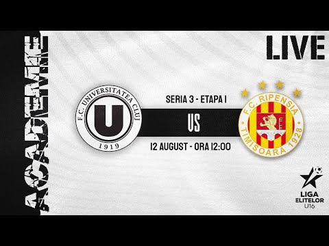 LIVE | ”U” Cluj - Ripensia Timișoara (Liga Elitelor U16)