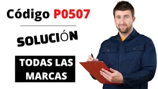 Que es obd p0507 Seat