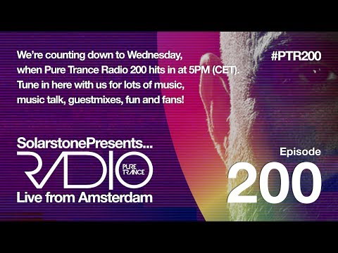 Solarstone presents Pure Trance Radio 200 - Live From Amsterdam