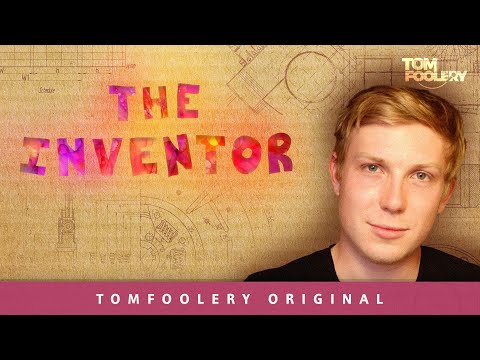 The Inventor | Tomfoolery | Time to think outside the box.