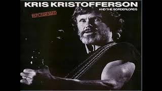Kris Kristofferson &amp; The Borderlords - The Heart