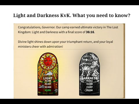 Rise of Kingdoms, What you need to know for Light and Darkness kvk