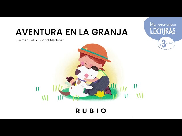 Vídeo relacionado con Aventura en la granja | +3 años. Mayúsculas | Cuento sobre el valor de pedir y dar ayuda | Mis Primeras Lecturas RUBIO diseñado para leer en voz alta | Carmen Gil