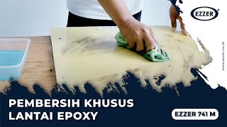 Ezzer 741 M - CONCENTRATED CLEANER (Cairan Pembersih Lantai Khusus Epoxy)