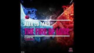Alex Lo Faro - The Fire Of Love video