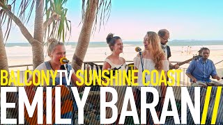 EMILY BARAN - SING TO THE MOON (BalconyTV)