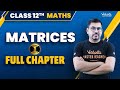 Matrices Class 12 Full Chapter Complete Matrices In One Shot CBSE JEE 2024 Harsh Sir