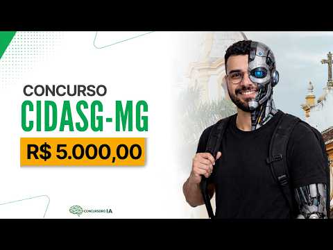 URGENTE! Concurso CIDASG - MG | com 7 vagas  + CR e salário de até R$5 mil!