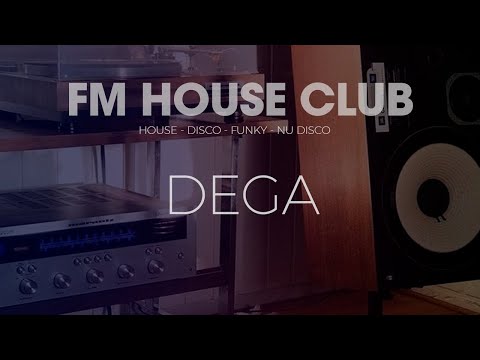 FM House Club [Set #006] - 18/04/2021 - DJ Dega