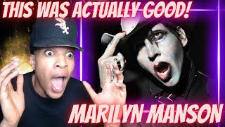THIS WAS ACTUALLY FIRE! FIRST TIME HEARIN MARILYN MANSON - THIRD DAY OF A SEVEN DAY BINGE | REACTION