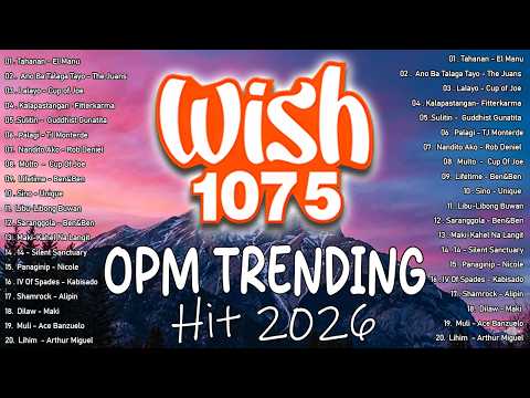 Top OPM Trending Songs 2026 💖 Wish 107.5 Live Sessions | Best Tagalog Playlist