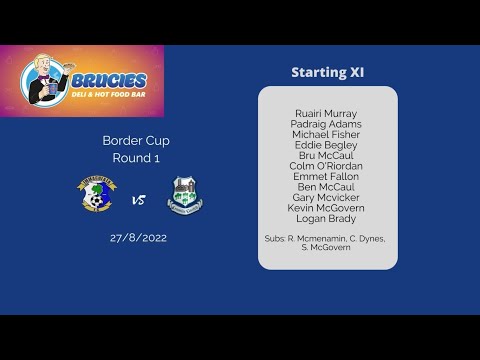 Immaculata vs Crumlin United - Border Cup 1st Round - 27th August 2022