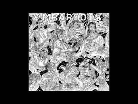 Ambaroots - Full Album