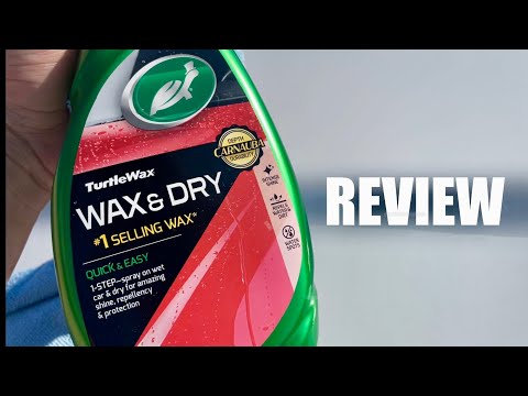 Turtle Wax Quick and Easy 1-Step Wax and Dry Spray Wax | Short Review