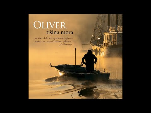 Oliver Dragojevic - Tisina mora (album)