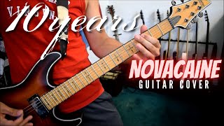 10 Years - Novacaine (Guitar Cover)