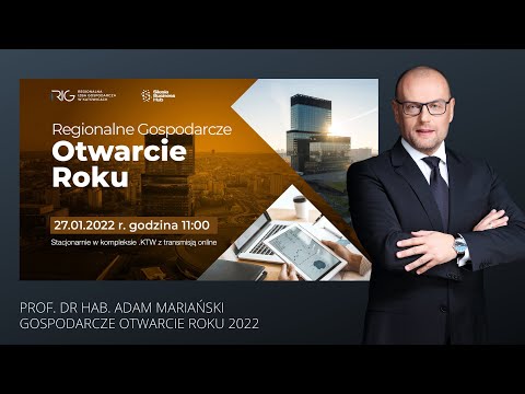 Prof. Adam Mariański. Gospodarcze Otwarcie Roku, Katowice 2022