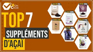 Suppléments d’açaï - Top 7 - (BonChoix)