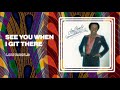 Lou Rawls - See You When I Git There (Official Audio)