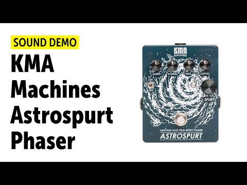 KMA Machines Astrospurt Phaser - Sound Demo (no talking)