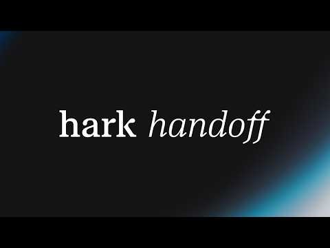 Hark dévoile son premier produit : un agent d'utilisation d'ordinateur rapide et abordable, Hark Handoff