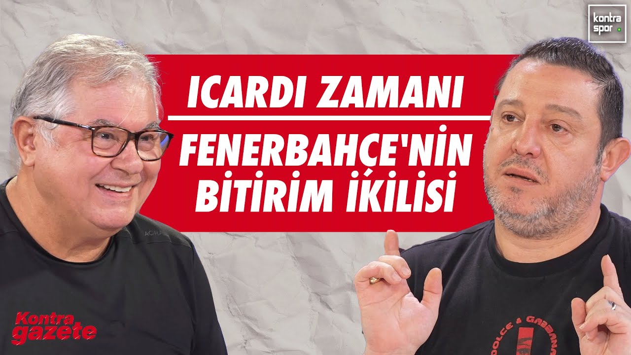 🔴 CANLI | Süper Lig'de şampiyonluk yarışı, Galatasaray'da Icardi zamanı | Kontra Gazete