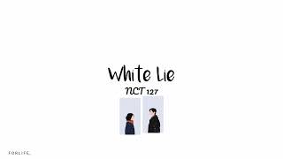 Download lagu NCT 127 - White Lie // Sub Indo mp3
