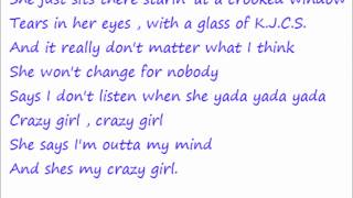 Crazy Girl - Rehab Lyrics!