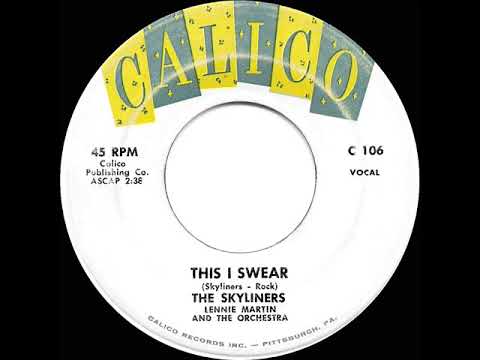 1959 HITS ARCHIVE: This I Swear - Skyliners