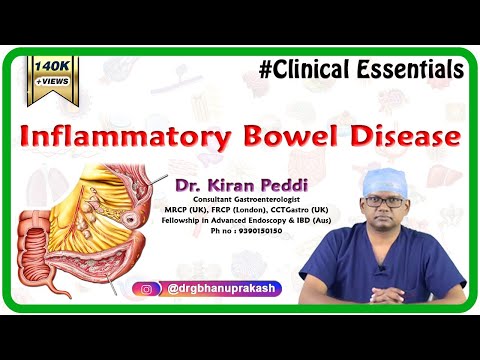 Inflammatory Bowel Disease Clinical essentials - Dr. Kiran Peddi MRCP(UK), FRCP(London), CCT(Gastro)