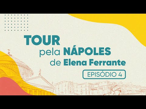 Viajamos a Napoles con Elena Ferrante. LEER ES UN VIAJE.