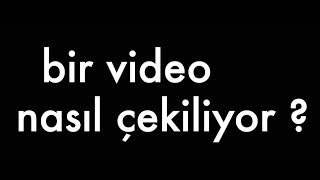 BİR VİDEO NASIL ÇEKİLİYOR? - Aykut Elmas