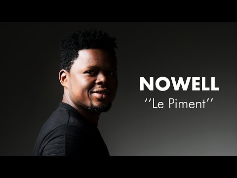 Nowell - Le Piment ( Clip Officiel )