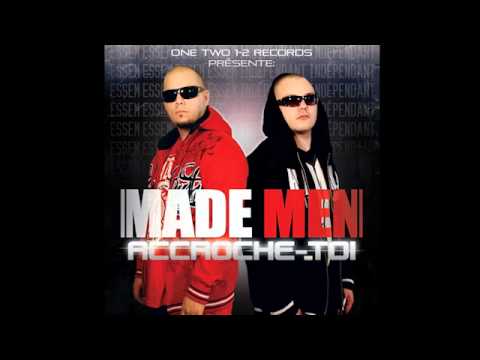 Made Men - Take over Ft. Sans Pression